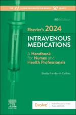 Elsevier's 2024 Intravenous Medications af Shelly Rainforth Collins