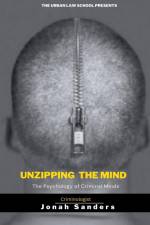 Unzipping The Mind af Jonah Sanders