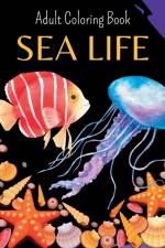 SEA LIFE Mandala - Adult Coloring Book af Wonderful Press