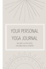 Your Personal Yoga Journal af Alix Tremblay