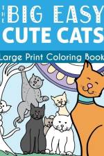 The Big Easy Cute Cats Large Print Coloring Book af H. R. Wallace Publishing