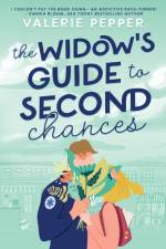 The Widow's Guide to Second Chances af Valerie Pepper