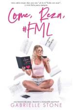 Come, Reza, #FML af Gabrielle Stone