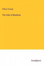 The Vale of Mowbray af William Grainge