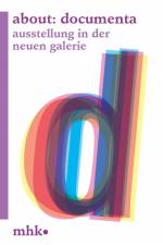 about: documenta af Dorothee Gerkens