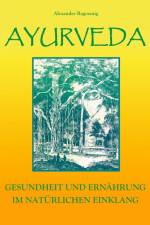 Ayurveda af Alexander Ragossnig