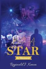Be A Star af Reginald Kenon