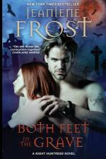 Both Feet in the Grave af Jeaniene Frost