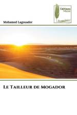 Le Tailleur de Mogador af Mohamed Lagouader