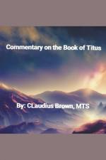Commentary on the Book of Titus af Claudius Brown