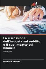 La riscossione dell'imposta sul reddito e il suo impatto sul bilancio af Wladimir García