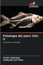 Fisiologia dei pesci (Vol. I) af Vivek Chintada