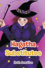 Hagatha Substitutes af Ruth Amutice