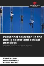 Personnel selection in the public sector and ethical practices af Aldo Parrales