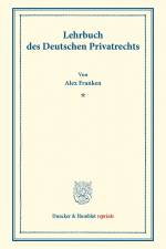 Lehrbuch des Deutschen Privatrechts. af Alex Franken