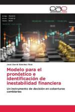 Modelo para el pronóstico e identificación de inestabilidad financiera af José David Sánchez Ruiz