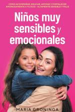 Niños muy sensibles y emocionales af Maria Groninga