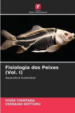 Fisiologia dos Peixes (Vol. I) af Vivek Chintada