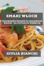 Smaki W¿och af Giulia Bianchi