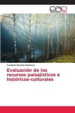 Evaluación de los recursos paisajísticos e históricos-culturales af Yordanis Rosales Espinosa