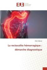 La rectocolite hémorragique : démarche diagnostique af Hela Gdoura