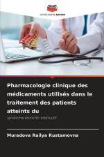Pharmacologie clinique des médicaments utilisés dans le traitement des patients atteints du af Muradova Railya Rustamovna