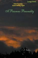 A Poisonous Personality af C. D. Moulton