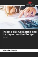 Income Tax Collection and its Impact on the Budget af Wladimir García