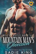 Mountain Man's Obsession af Sadie King