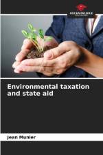 Environmental taxation and state aid af Jean Munier