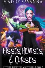 Hisses, Hearses, & Curses af Maddy Savanna