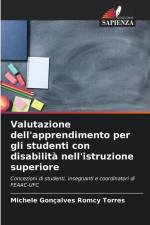 Valutazione dell'apprendimento per gli studenti con disabilità nell'istruzione superiore af Michele Gonçalves Romcy Torres