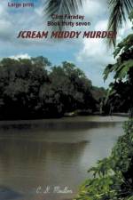Scream Muddy Murder af C. D. Moulton