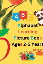Alphabet Learning Picture Book For Kids Aged 2-5 Years af Sylvia Baker