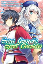 Seirei Gensouki: Spirit Chronicles (Manga): Volume 2 af Yuri Shibamura
