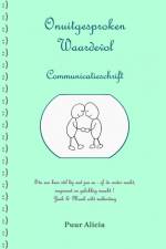 Onuitgesproken Waardevol ~Communicatieschrift~ af Puur Alicia