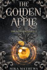 The Golden Apple af Mika Mathews