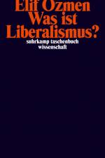 Was ist Liberalismus? af Elif Özmen