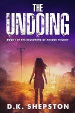 The Undoing af D. K. Shepston