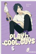 Play it Cool, Guys 5 af Kokone Nata