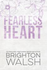 Fearless Heart Special Edition af Brighton Walsh