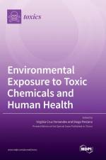 Environmental Exposure to Toxic Chemicals and Human Health