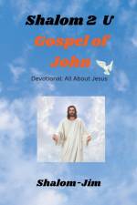 Gospel of John af Shalom Jim