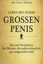 Leben mit einem großen Penis af Richard Jacob
