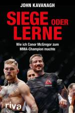 Siege oder lerne af John Kavanagh