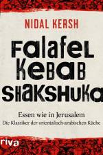 Falafel, Kebab, Shakshuka af Nidal Kersh