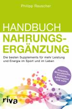 Handbuch Nahrungsergänzung af Philipp Rauscher