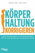 Körperhaltung korrigieren af Steven Low