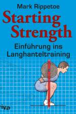 Starting Strength af Mark Rippetoe
