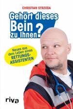 Gehört dieses Bein zu Ihnen? af Christian Strzoda